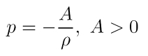ursprüngliche Zustandsgleichung von Chaplygin-Gas